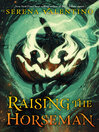 Cover image for Raising the Horseman